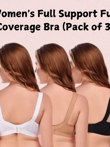 Women’s Full Support Full Coverage Bra (Pack of 3)